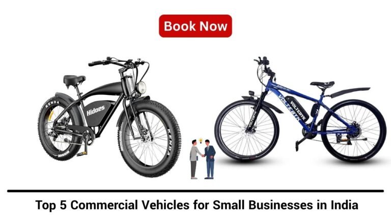 Top 5 Commercial Vehicles for Small Businesses in India